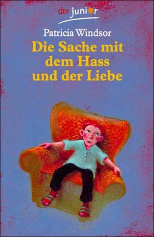 Die Sache mit dem Hass und der Liebe (dtv junior) Books