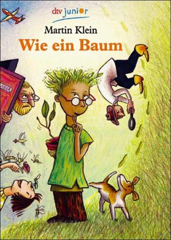 Wie ein Baum: Florian Erdmanns unglaubliche Geschichte Books