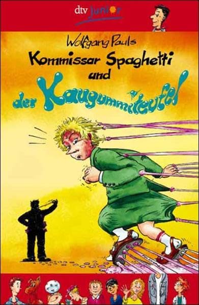 Kommissar Spaghetti und der Kaugummiteufel Books