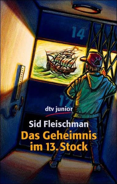 Das Geheimnis im 13. Stock: Eine unheimliche Geschichte Books