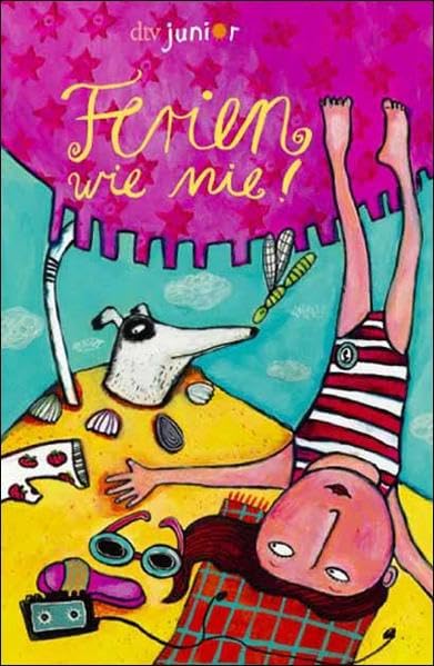 Ferien wie nie! Novels & Short Stories