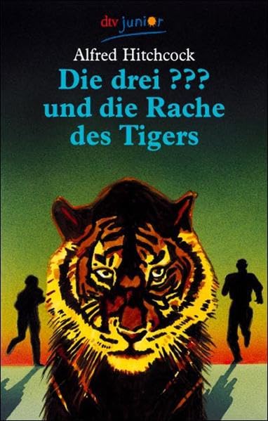 Die drei ??? und die Rache des Tigers: Erzählt von Brigitte Henkel-Waidhofer (dtv junior) Novels & Short Stories