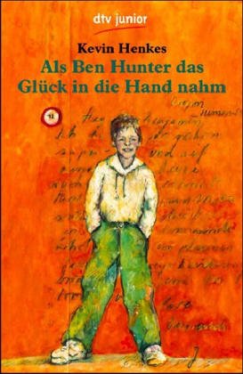 Als Ben Hunter das Glück in die Hand nahm (dtv junior) Fantasy & Sci-Fi