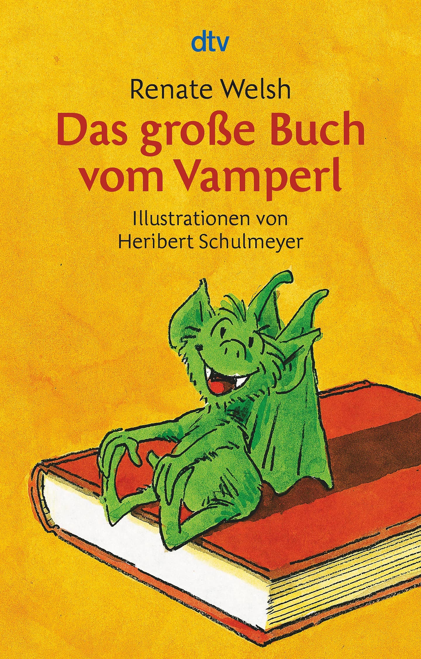 Das große Buch vom Vamperl Vampires & Bit-Lit Books