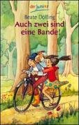 Auch zwei sind eine Bande! (dtv Fortsetzungsnummer 81, Band 70845) Novels & Short Stories