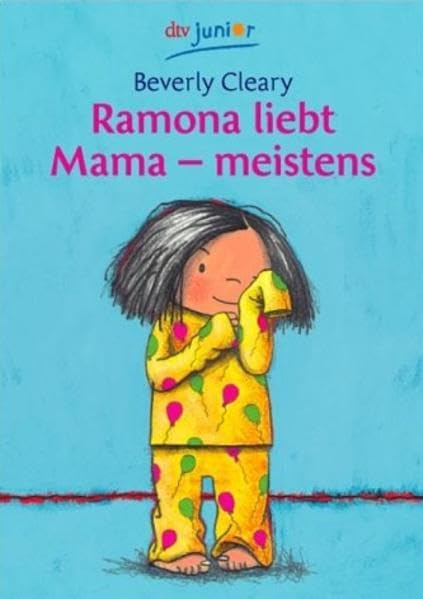 Ramona liebt Mama - meistens Parents & Children