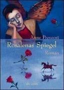 Rosalenas Spiegel: Roman Fantasy & Sci-Fi