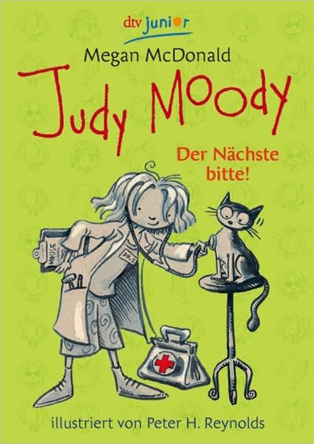 Judy Moody. Der Nächste bitte! (dtv junior) Novels & Short Stories