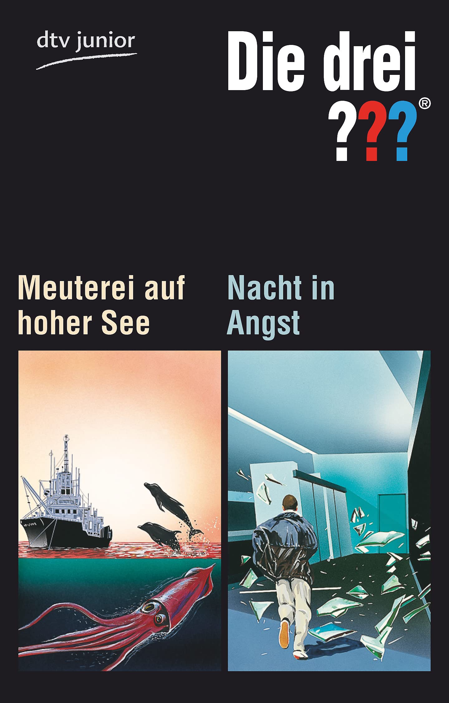 Die drei ???. Meuterei auf hoher See Die drei ???. Nacht in Angst: Erzählt von André Marx (dtv Fortsetzungsnummer 0) Novels & Short Stories