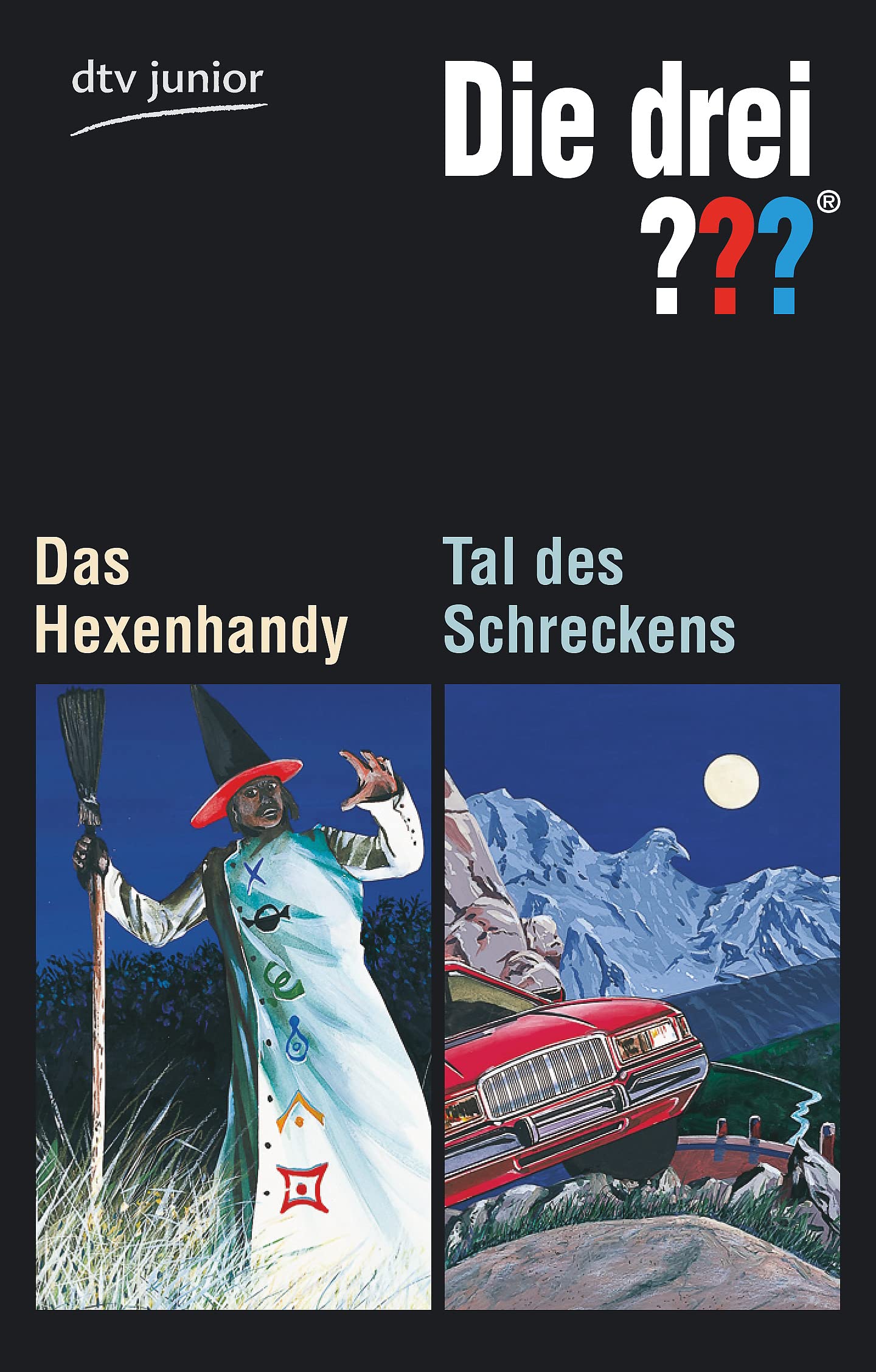 Die drei ???. Das Hexenhandy Die drei ???. Tal des Schreckens: Erzählt von André Minninger – Erzählt von Ben Nevis (dtv Fortsetzungsnummer 81) Novels & Short Stories
