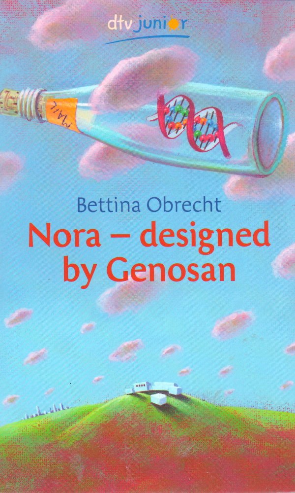 Nora - designed by Genosan (dtv junior) Novels & Short Stories