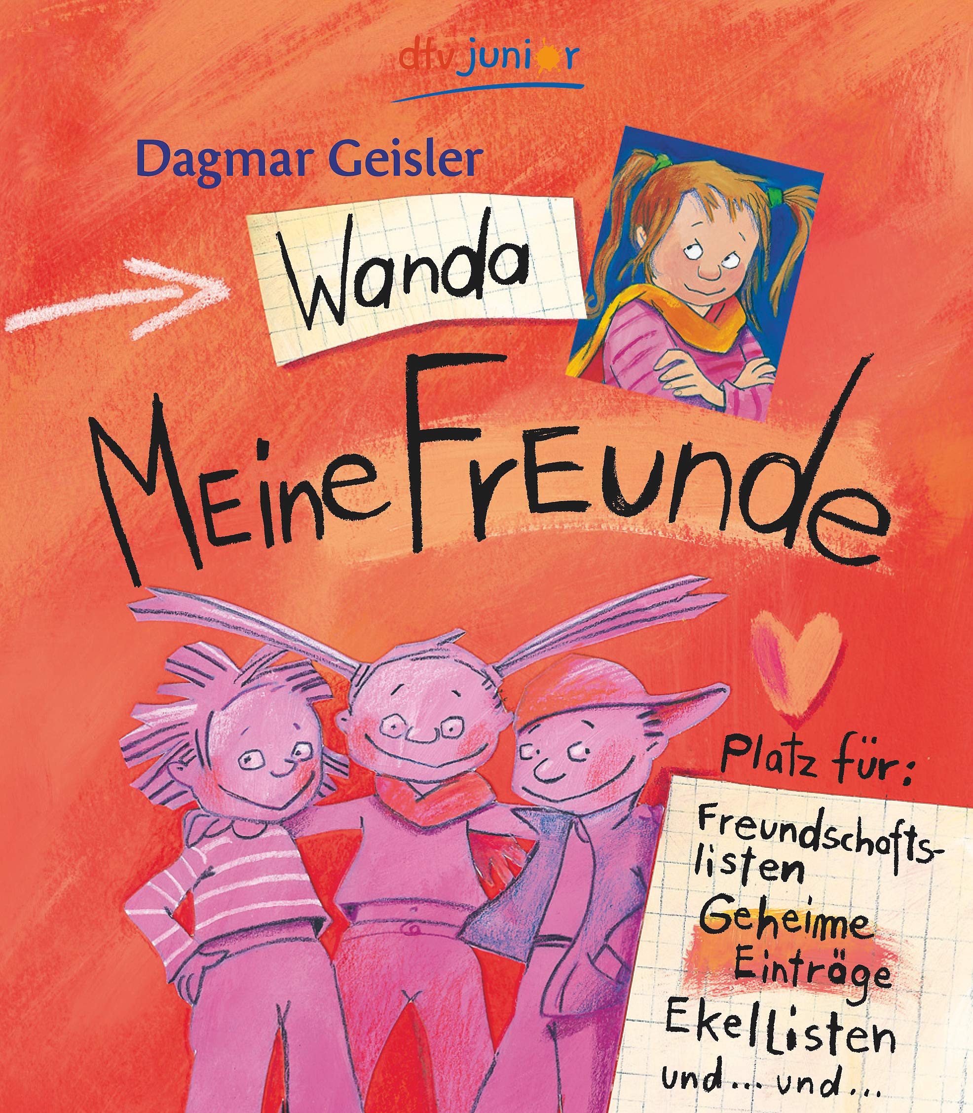 Wanda - Meine Freunde (dtv junior) Contemporary literature