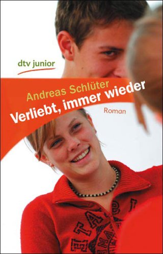 Verliebt, immer wieder: Roman (dtv junior) Fantasy & Sci-Fi