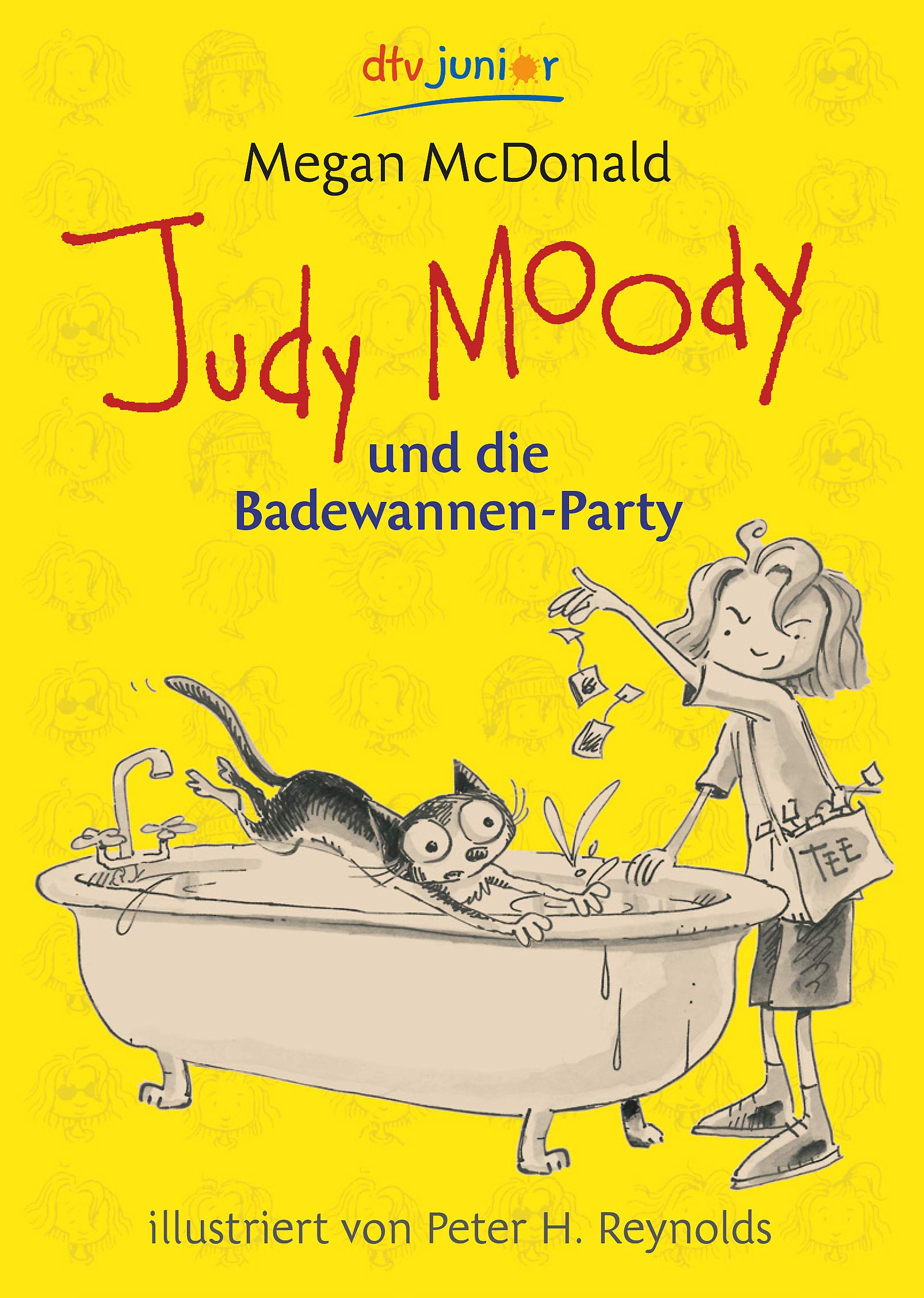 Judy Moody und die Badewannen-Party (dtv junior) Novels & Short Stories