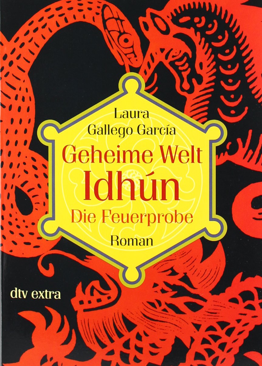 Geheime Welt Idhún 2 Die Feuerprobe: Roman (dtv junior) Fantasy & Sci-Fi