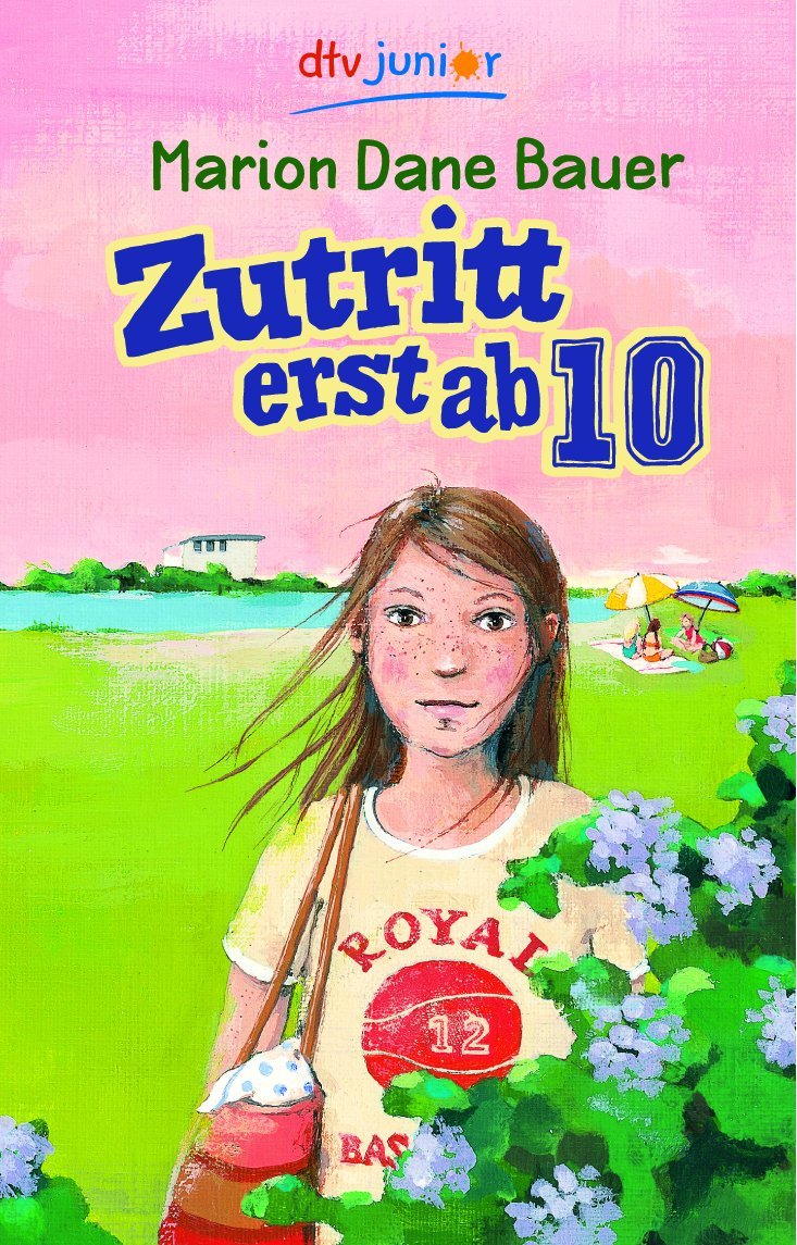 Zutritt erst ab zehn (dtv junior) Novels & Short Stories
