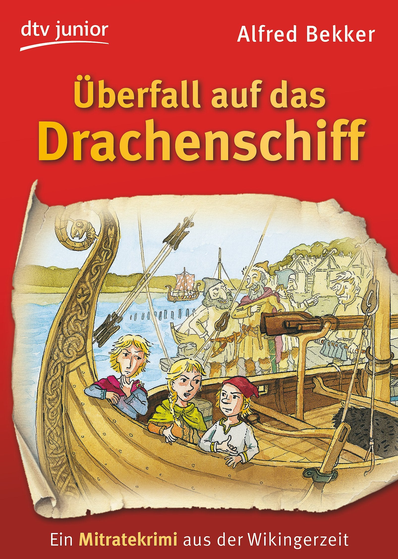 Überfall auf das Drachenschiff Contemporary literature Books