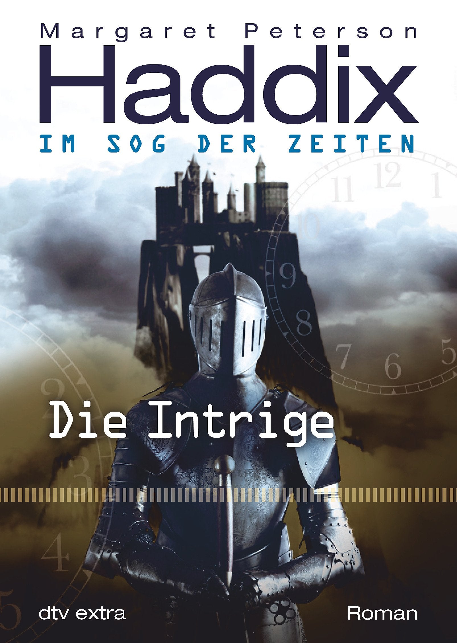 Die Intrige Im Sog der Zeiten: Roman (dtv junior) Action & Adventure