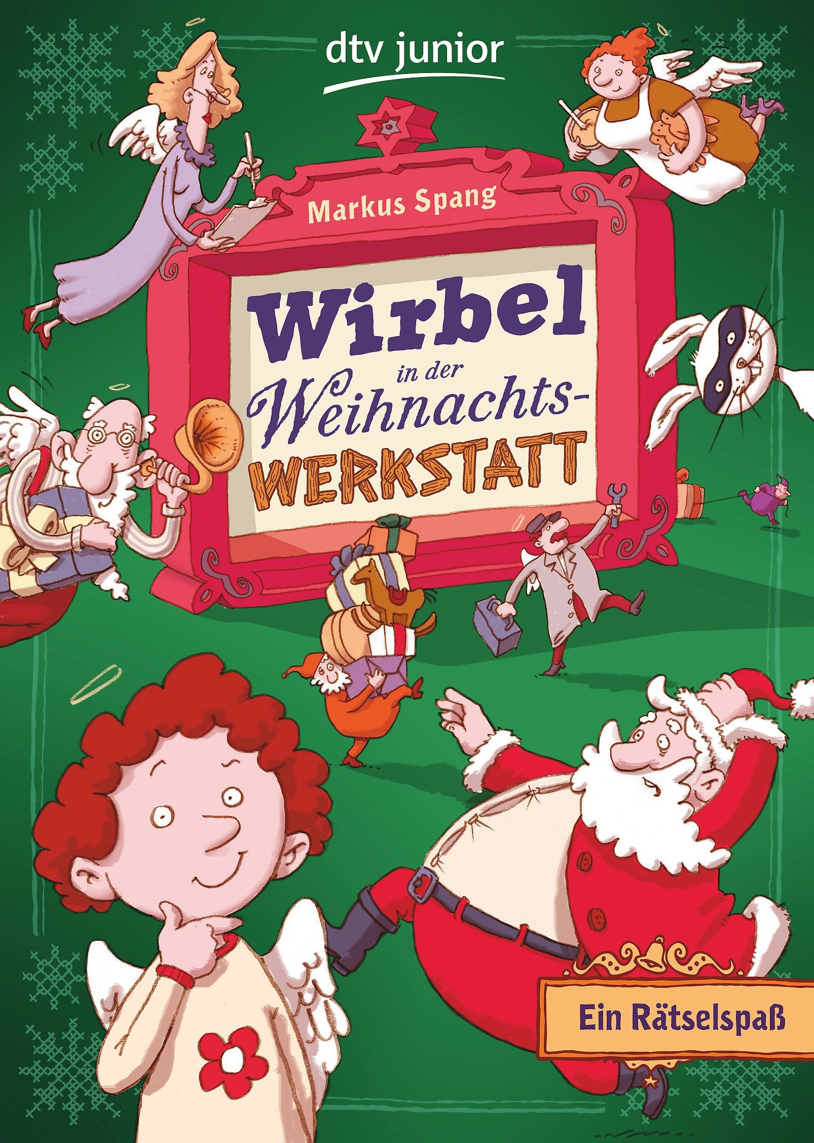 Wirbel in der Weihnachtswerkstatt Ein Rätselspaß Non-fiction