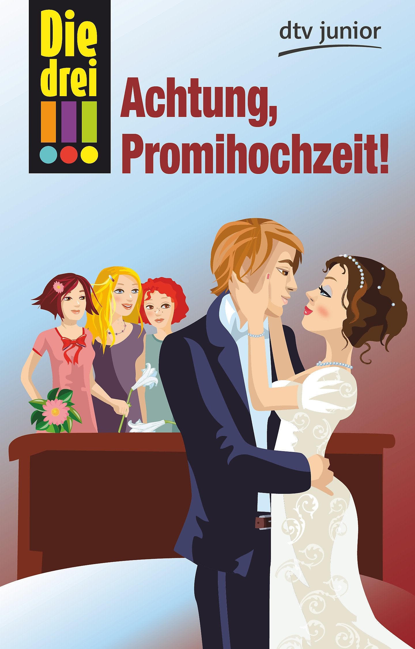 Die drei !!! 28. Achtung, Promihochzeit! (drei Ausrufezeichen) Novels & Short Stories