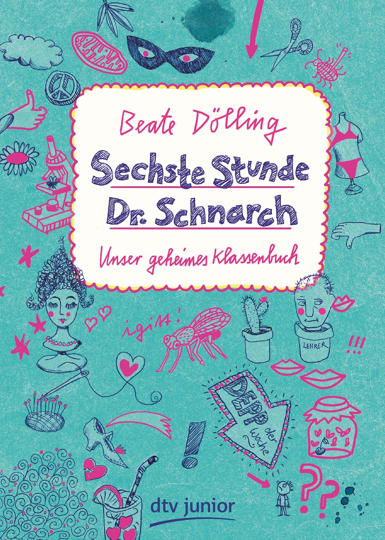 Sechste Stunde Dr. Schnarch Novels & Short Stories for children