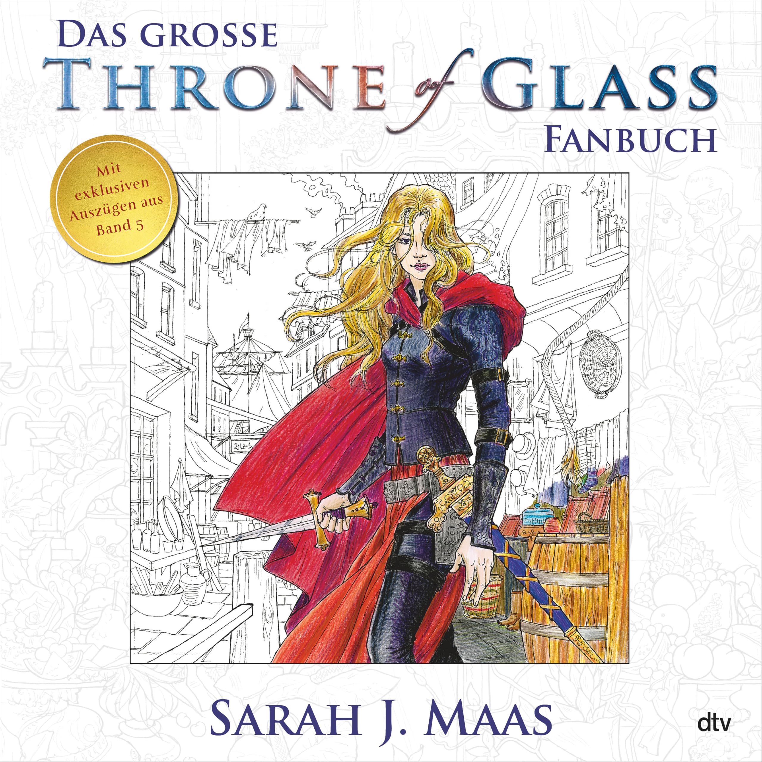 Das große Throne of Glass-Fanbuch: Mit exklusiven Auszügen aus Band 5 Education