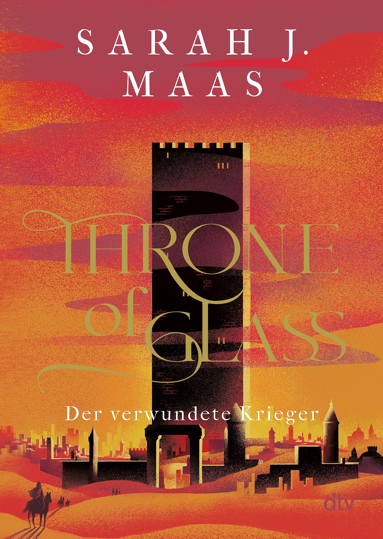 Throne of Glass 06 - Der verwundete Krieger Contemporary literature