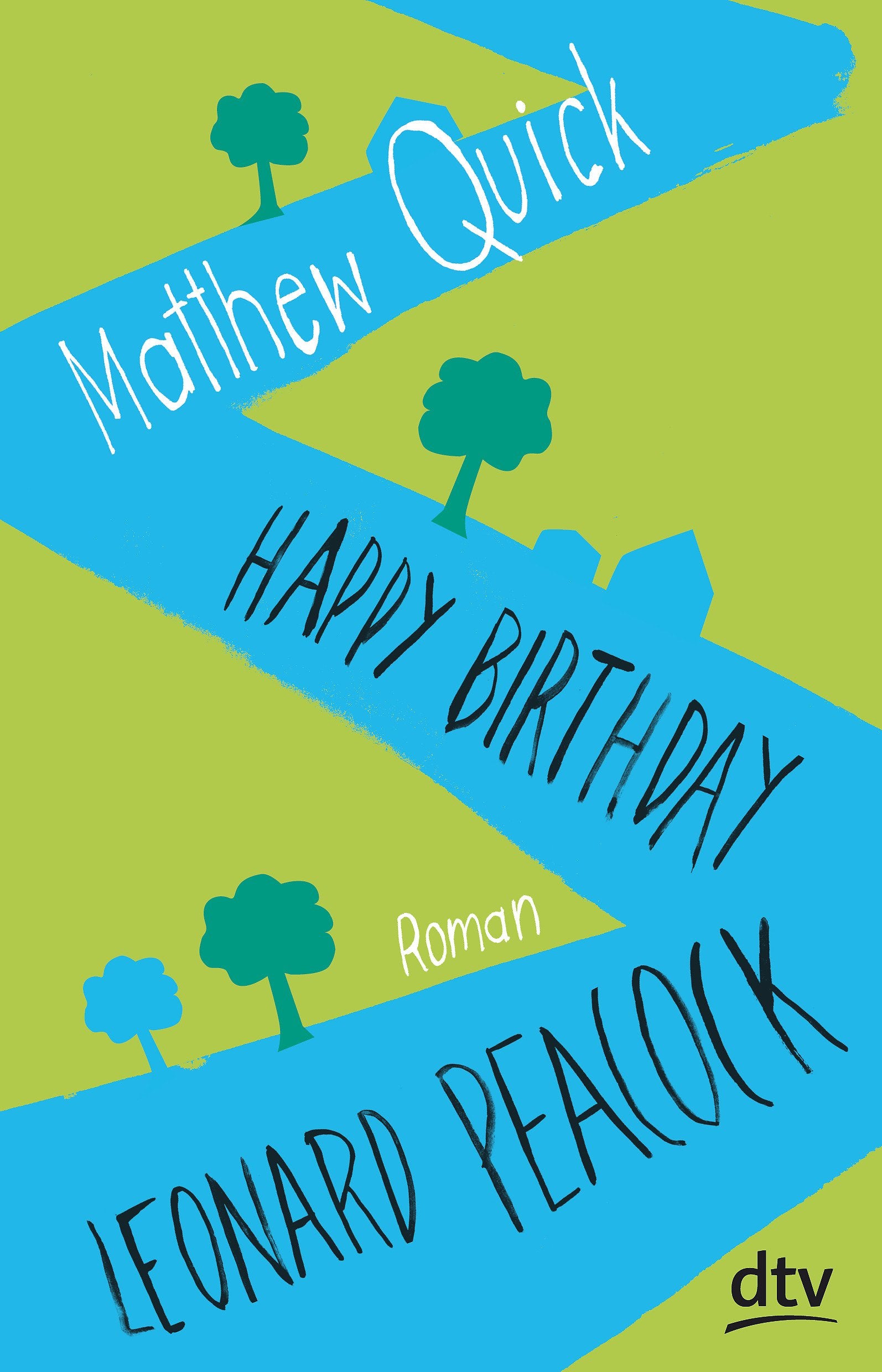 Happy Birthday, Leonard Peacock Contemporary literature Books