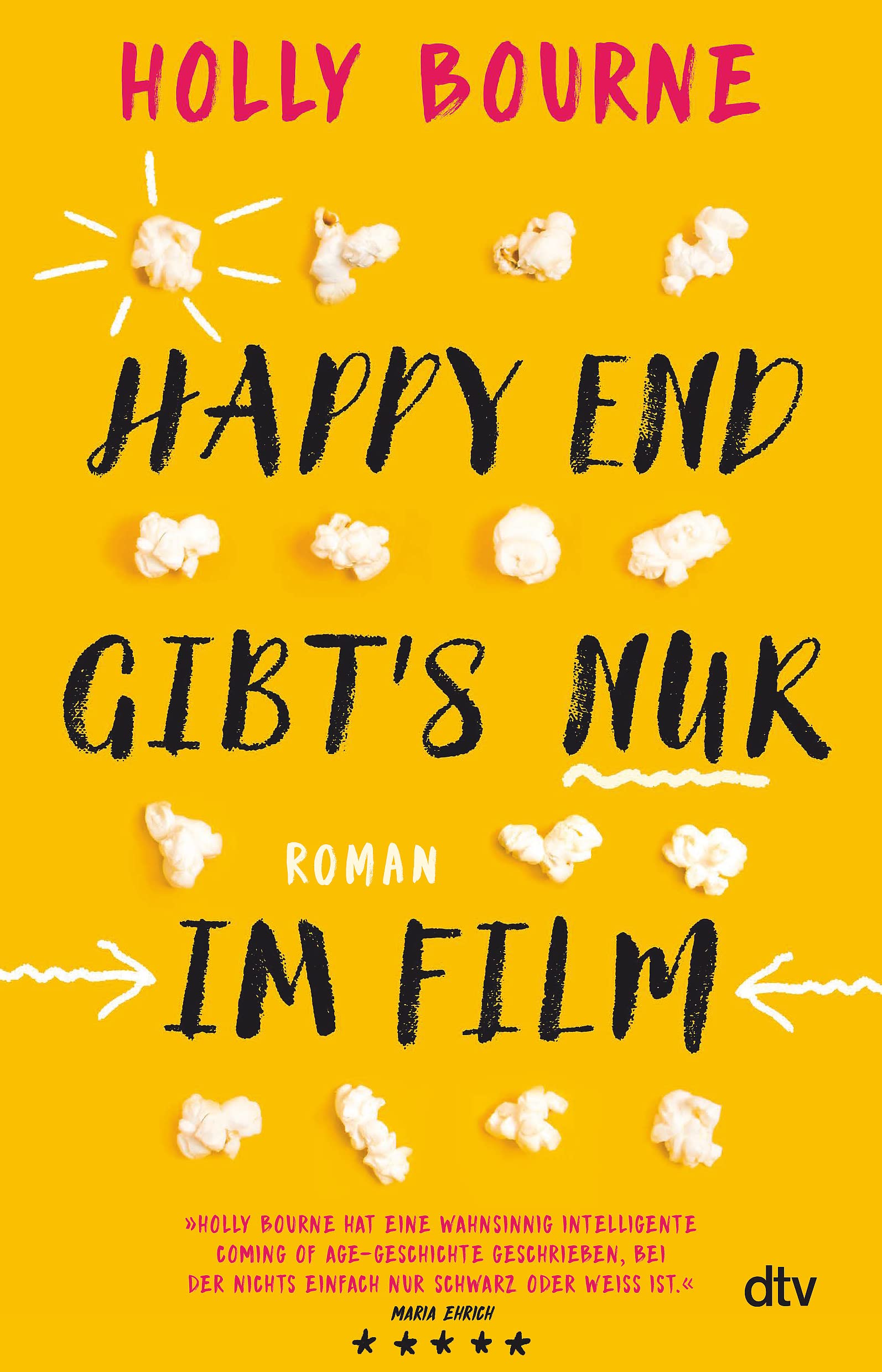 Happy End gibt's nur im Film: Coming-of-Age-Roman Contemporary literature Books