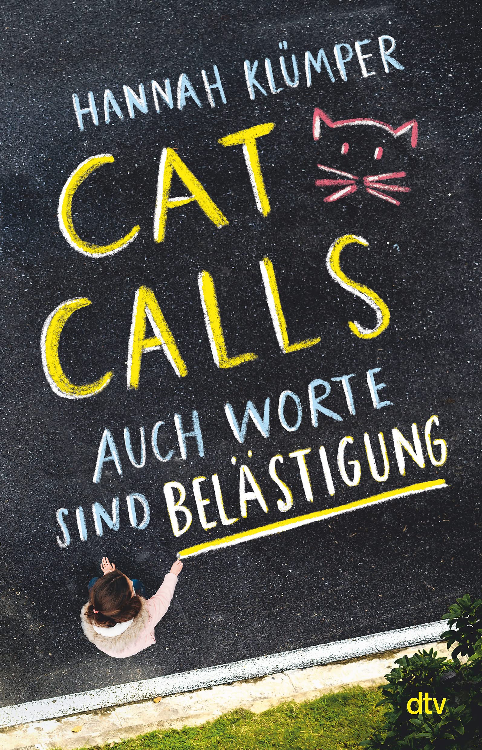 Catcalls – Auch Worte sind Belästigung: Aufrüttelndes Sachbuch mit Infografiken ab 12 Social Sciences