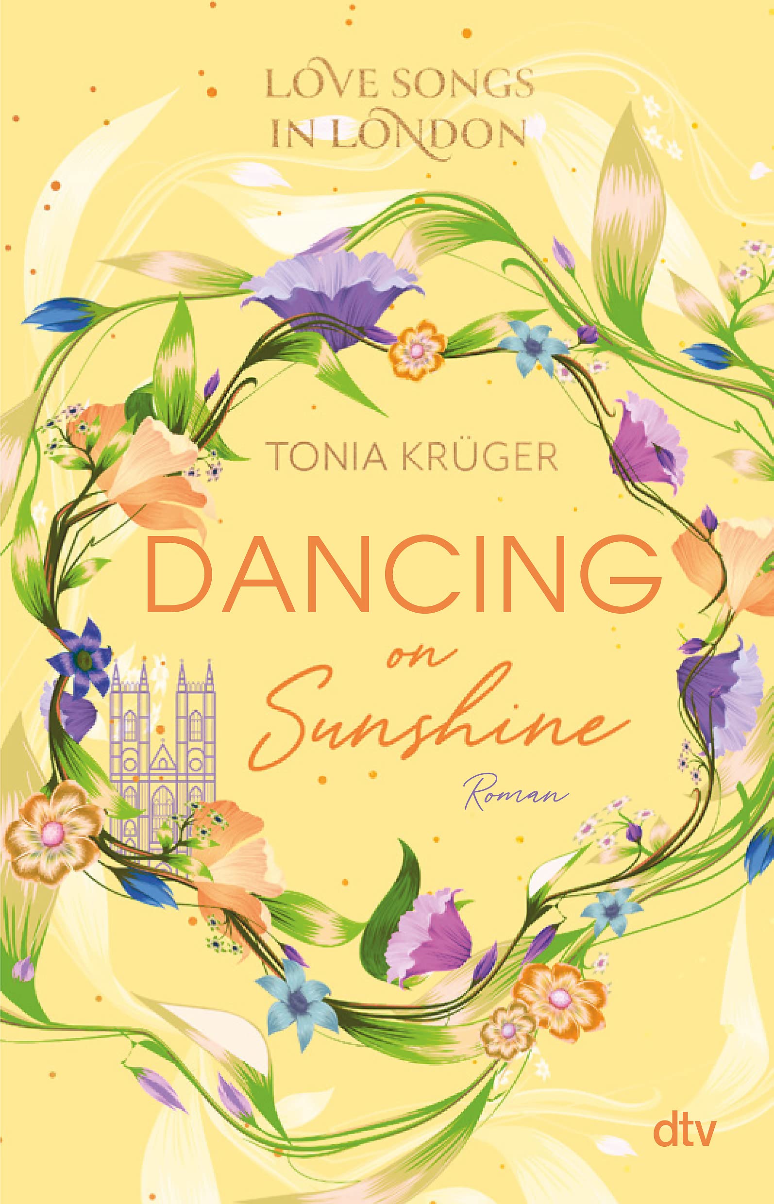Love Songs in London - Dancing on Sunshine Contemporary literature