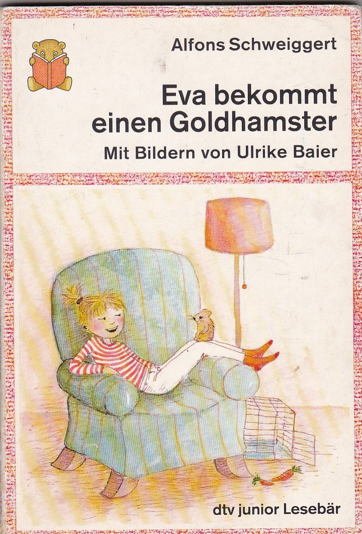 Eva bekommt einen Goldhamster (dtv junior Lesebär: Die Reihe für Leseanfänger. Grosse Druckschrift) Books