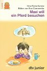 Maxi will ein Pferd besuchen (dtv junior Lesebär: Die Reihe für Leseanfänger. Grosse Druckschrift) Learning & Reference