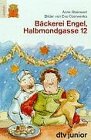 Bäckerei Engel, Halbmondgasse 12 (dtv junior Lesebär: Die Reihe für Leseanfänger. Grosse Druckschrift) Study Guides