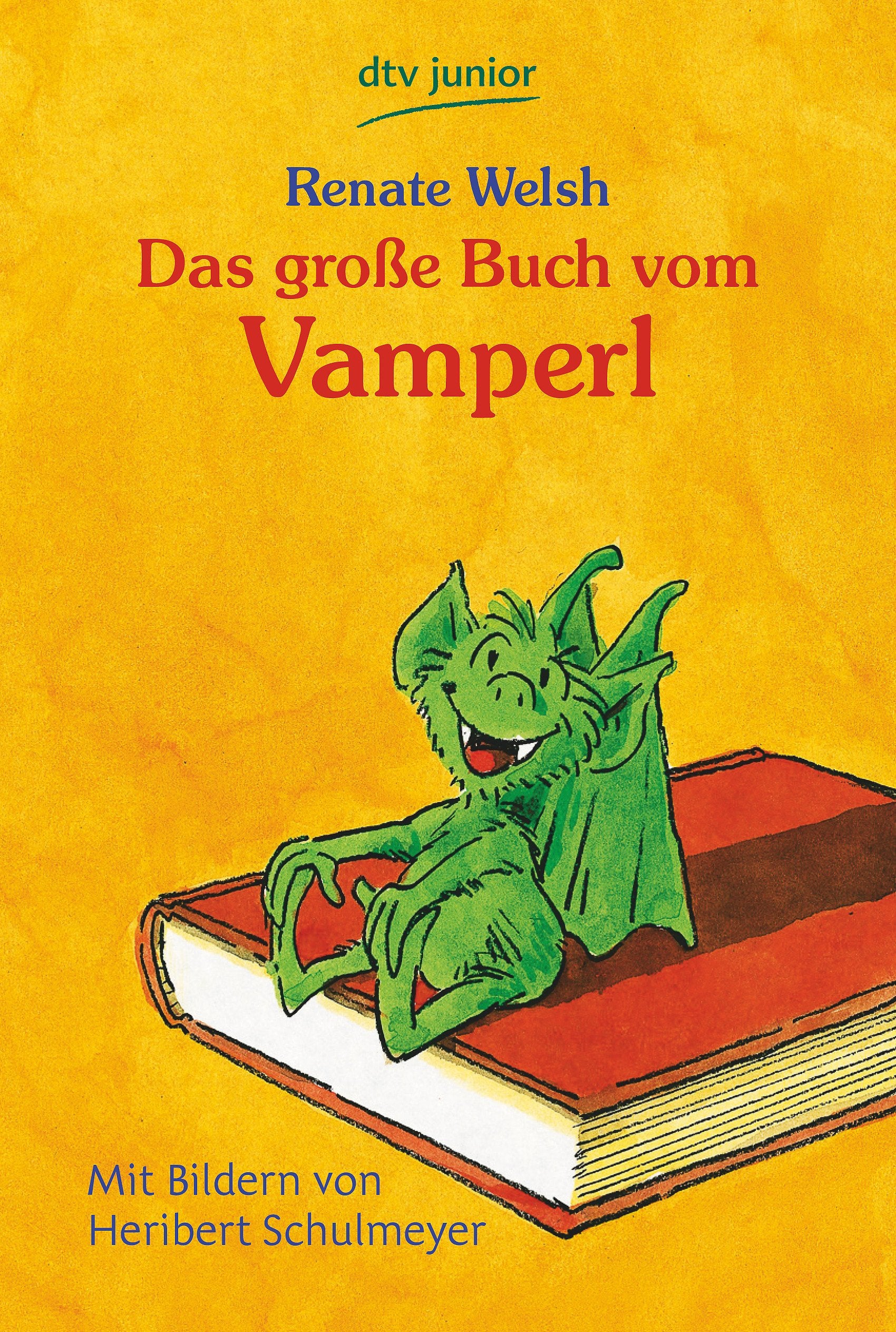 Das große Buch vom Vamperl Vampires & Bit-Lit Books