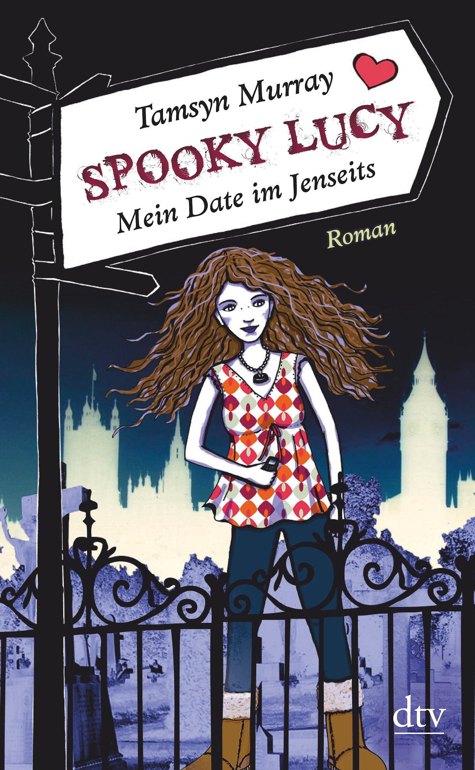 Spooky Lucy - Mein Date im Jenseits: Roman Fantasy & Sci-Fi