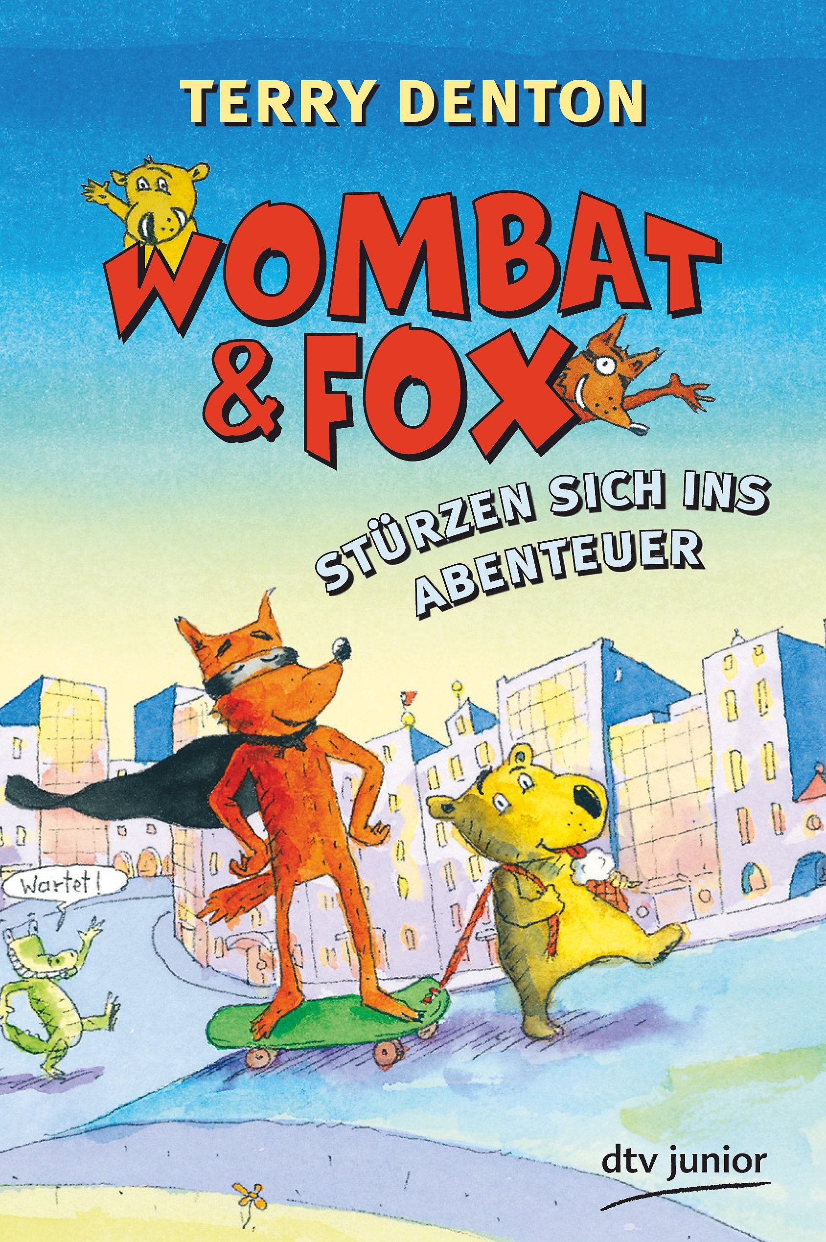 Wombat & Fox stürzen sich ins Abenteuer (dtv Fortsetzungsnummer 0) Novels & Short Stories