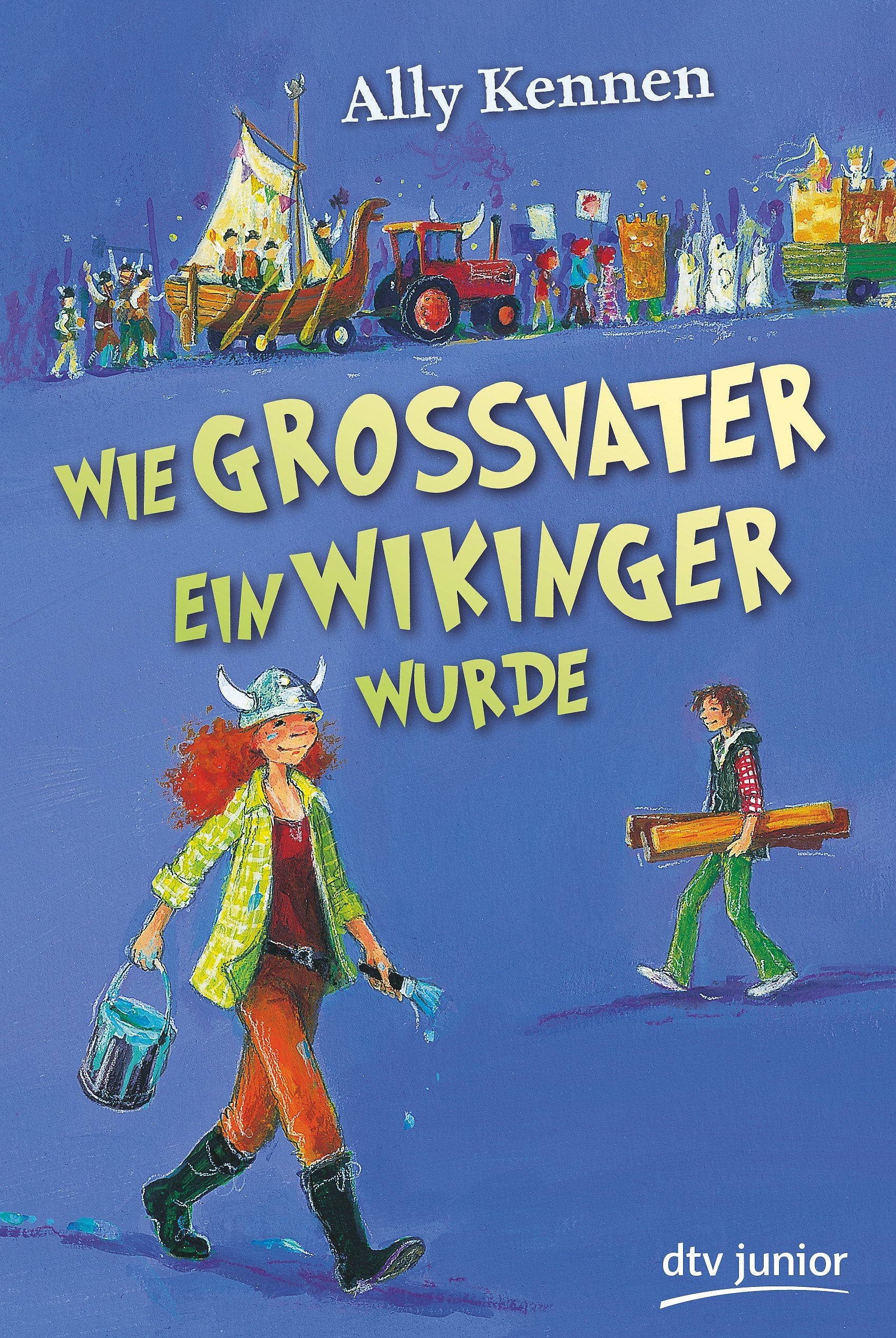 Wie Großvater ein Wikinger wurde (dtv Fortsetzungsnummer 0) Novels & Short Stories