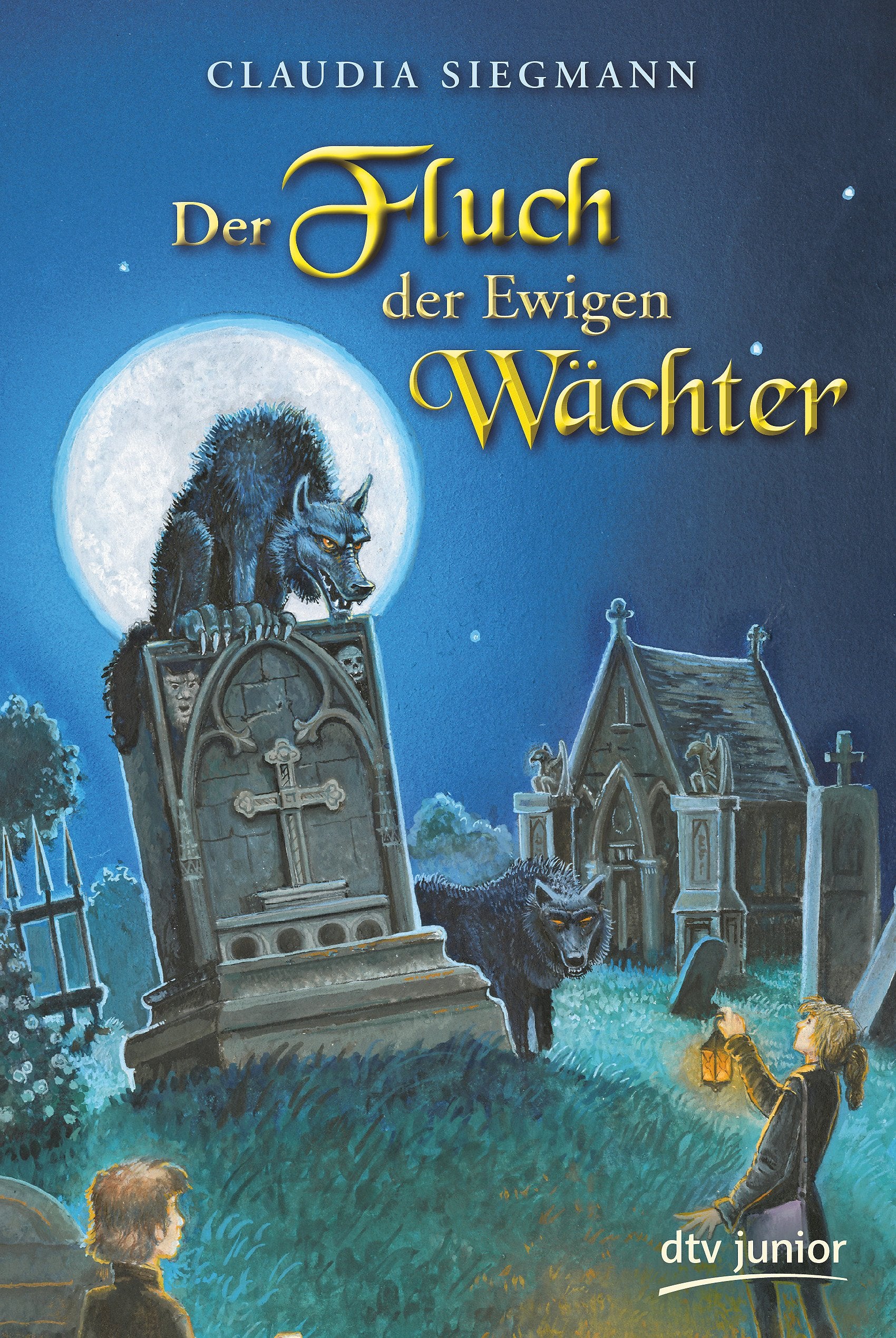 Der Fluch der Ewigen Wächter (dtv Fortsetzungsnummer 0) Novels & Short Stories