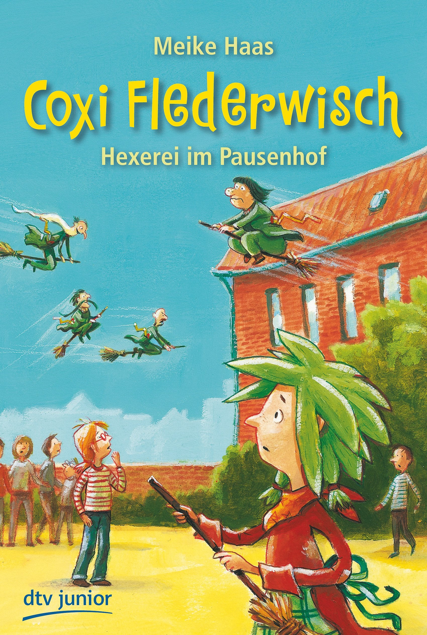 Hexerei im Pausenhof Coxi Flederwisch Novels & Short Stories