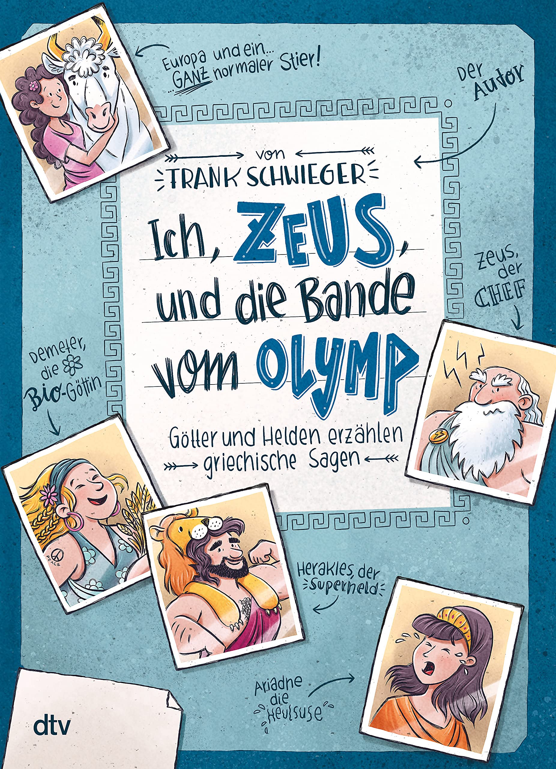 Ich, Zeus, und die Bande vom Olymp - Götter und Helden erzählen griechische Sagen Politics & History