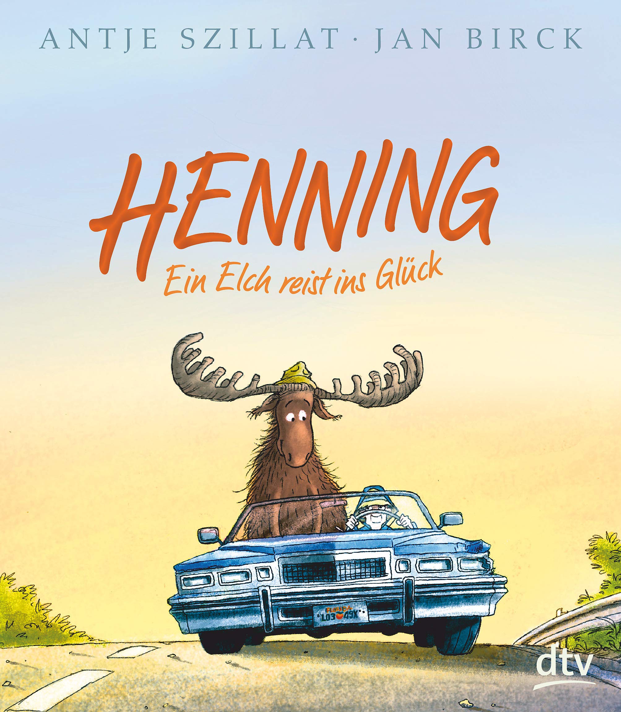Henning - Ein Elch reist ins Glück Contemporary literature