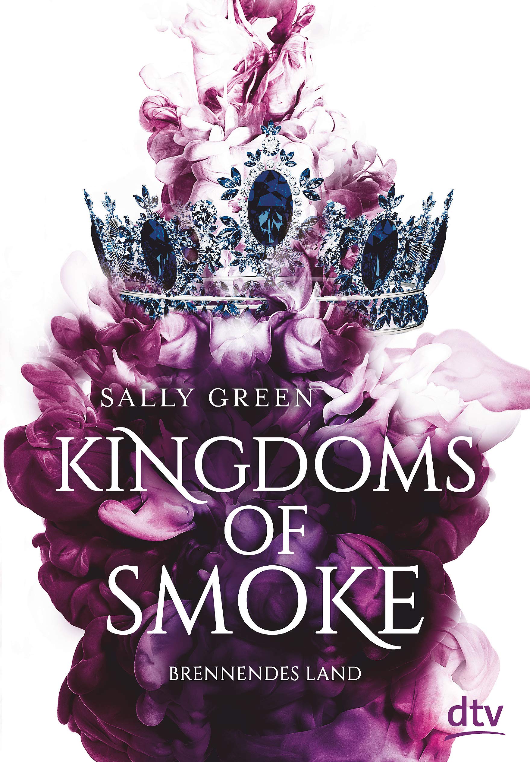 Kingdoms of Smoke - Brennendes Land Fiction