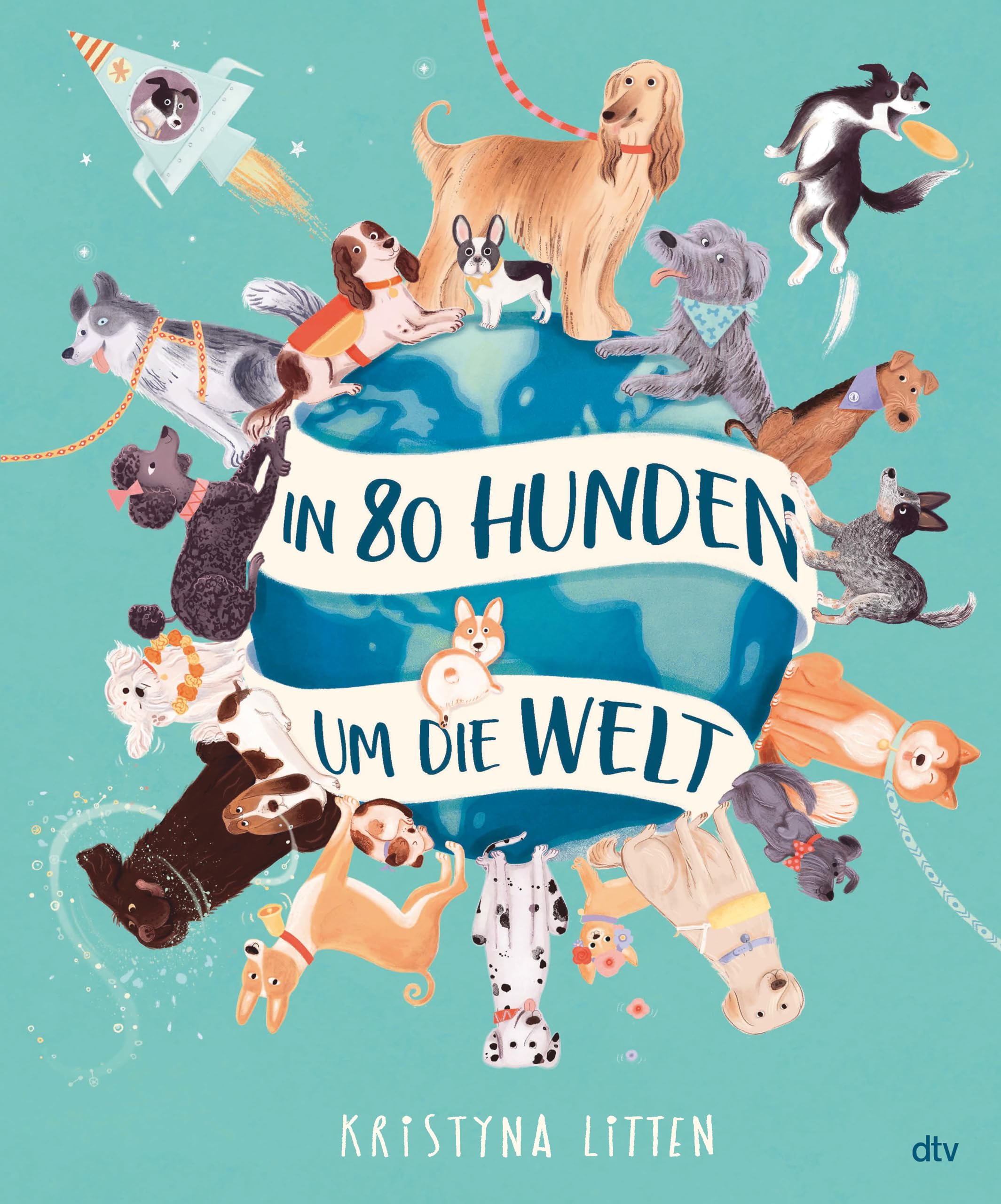 In 80 Hunden um die Welt Pets