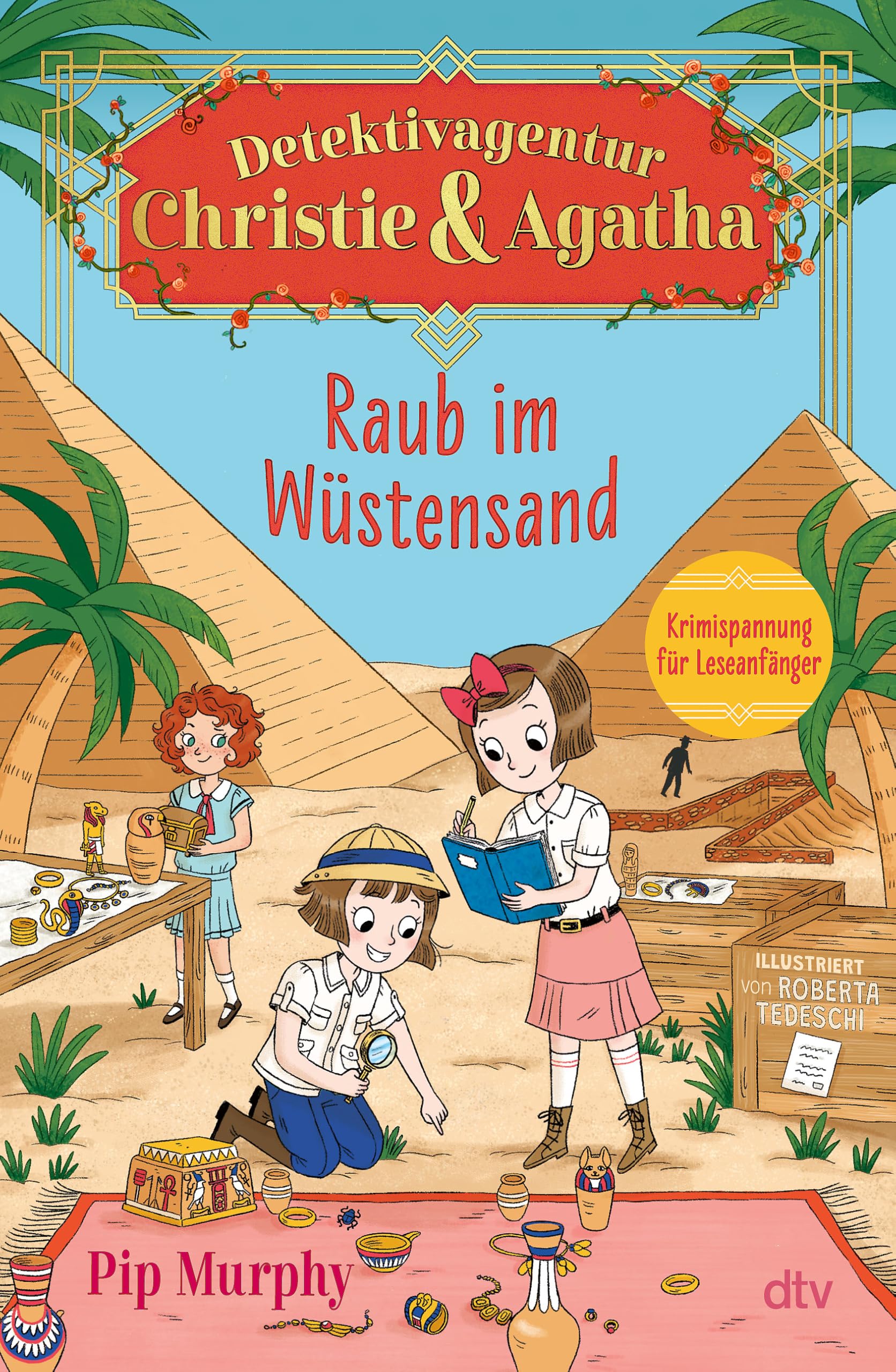 Detektivagentur Christie & Agatha - Raub im Wüstensand Contemporary literature