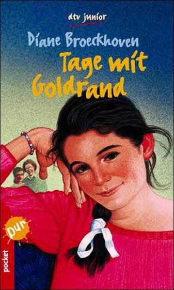 Tage mit Goldrand (Dtv Junior) Learning & Reference