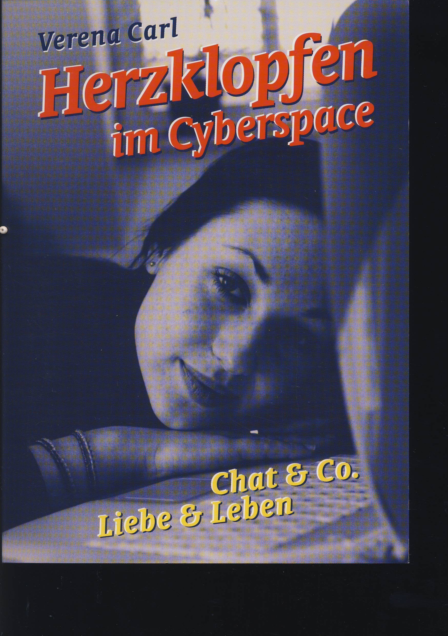 Herzklopfen im Cyberspace: Chat & Co., Liebe & Leben (dtv pocket) Education