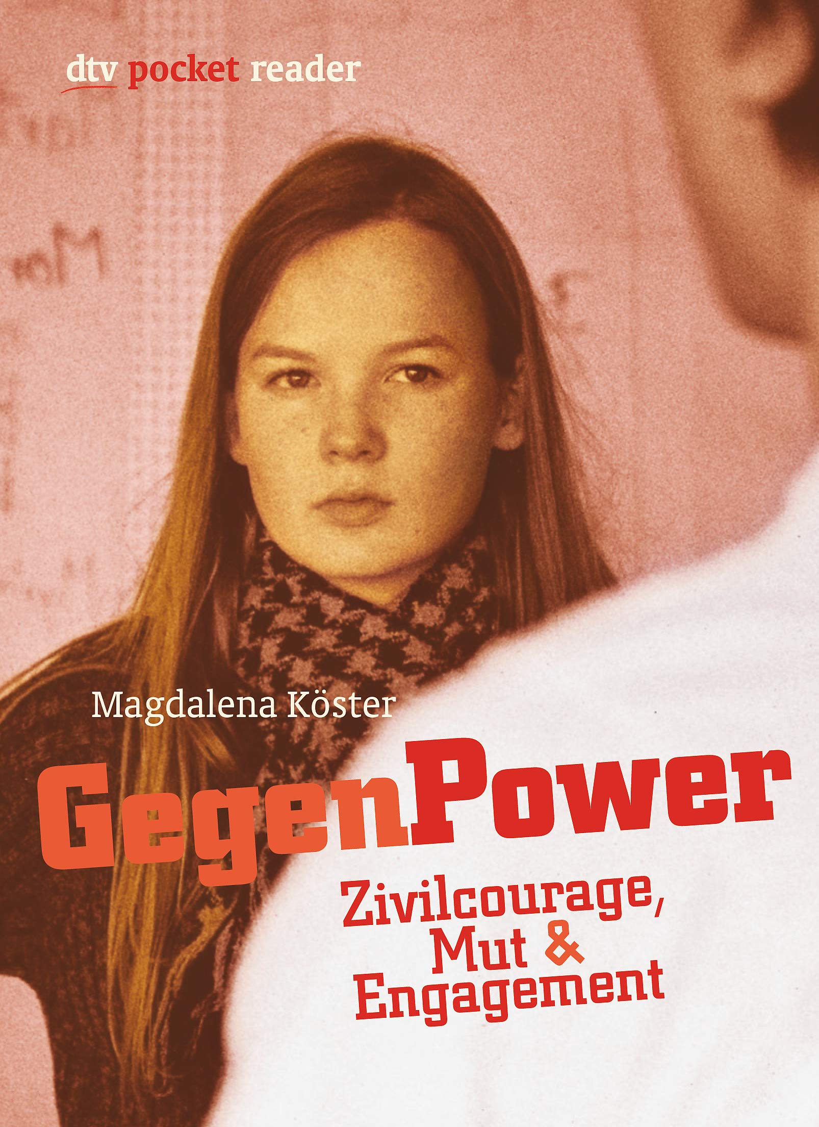 GegenPower: Zivilcourage, Mut & Engagement (dtv pocket) Education