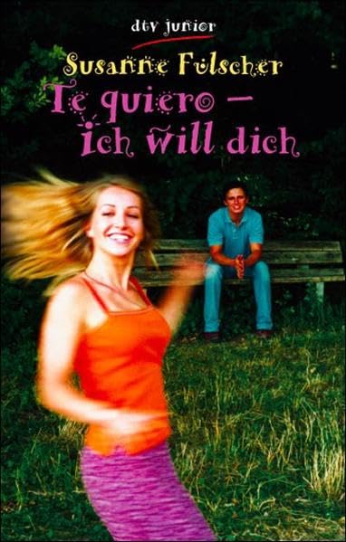 Te quiero - ich will dich (dtv pocket) Fantasy & Sci-Fi
