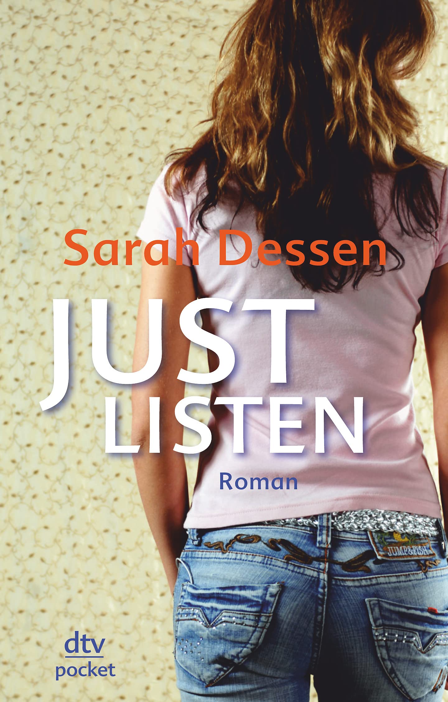 Just Listen: Roman (dtv pocket) Fiction